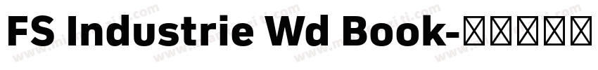 FS Industrie Wd Book字体转换